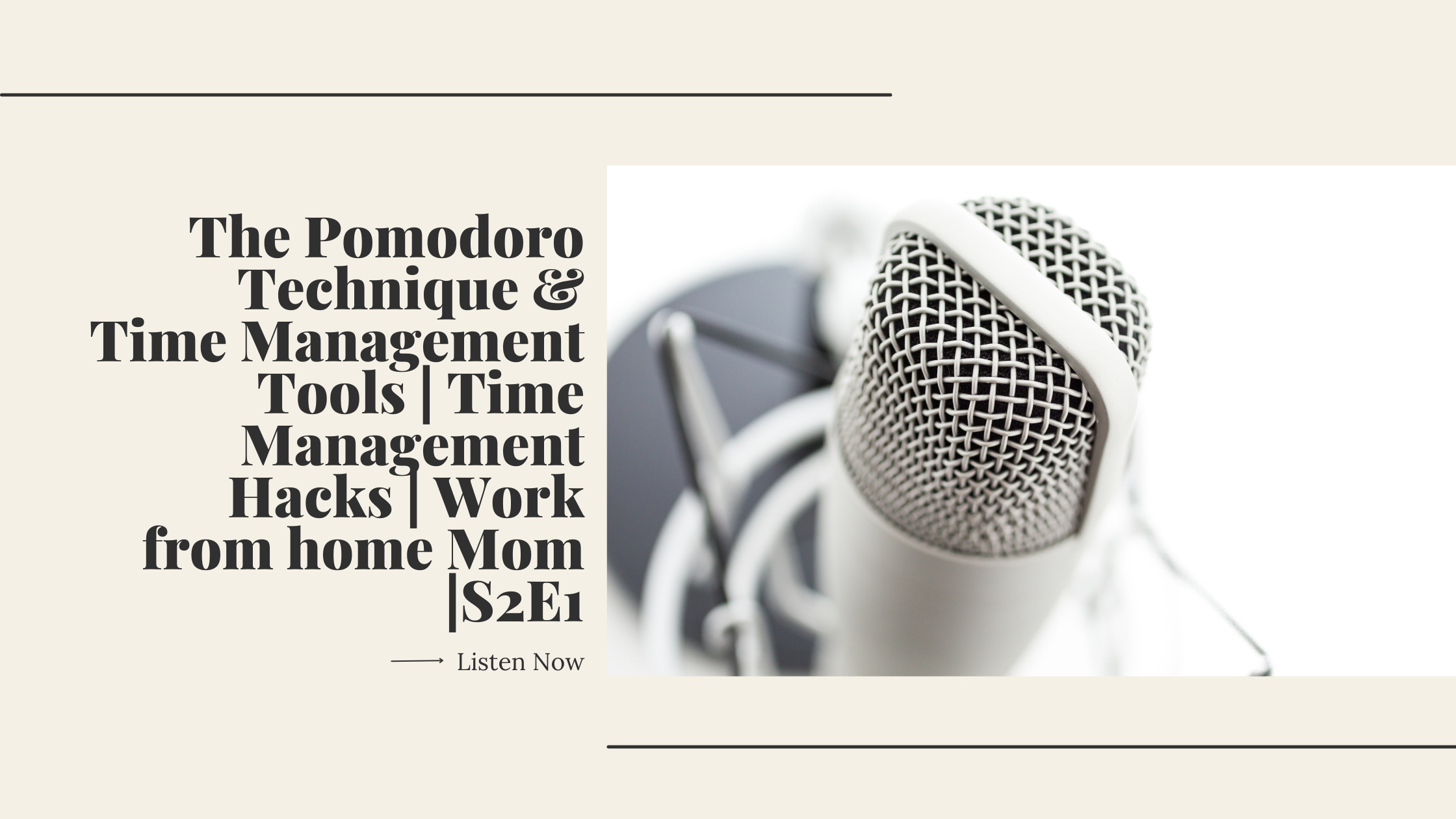 The Pomodoro Technique & Time Management Tools | Time Management Hacks | Work from home Mom |S2E1